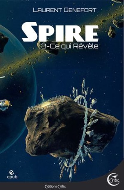 Spire 3, Laurent Genefort - Ebook - 9782375790588