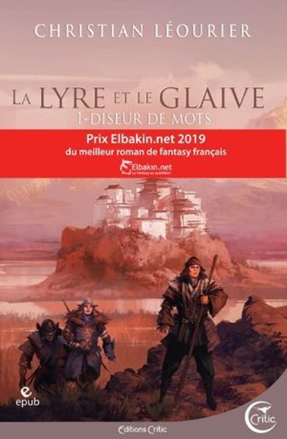 La Lyre et le Glaive T1, Christian Léourier ; Jean-Baptiste Hostache - Ebook - 9782375791073