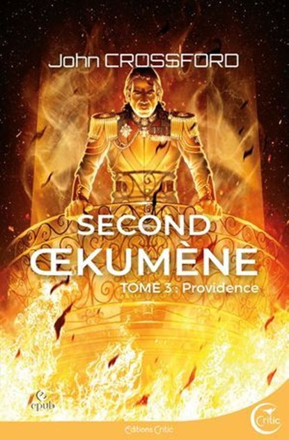 Second Oekumene T03, John Crossford - Ebook - 9782375792605