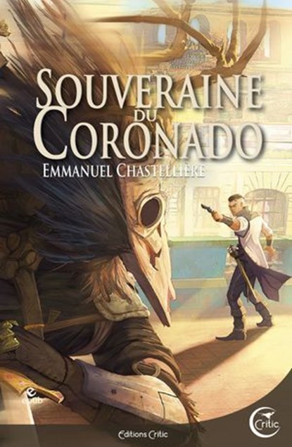 Souveraine du Coronado, Emmanuel Chastellière - Ebook - 9782375793114