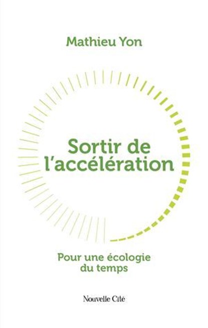 Sortir de l'accélération, Mathieu Yon - Ebook - 9782375826737
