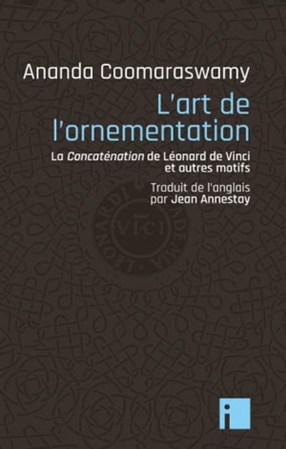 L'Art de l'ornementation, Ananda Coomaraswamy - Ebook - 9782376500384