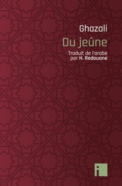 Du jeûne, Abu Hamid Ghazali - Ebook - 9782376501275