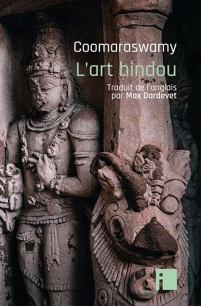 L'art hindou, Ananda Coomaraswamy - Ebook - 9782376501398