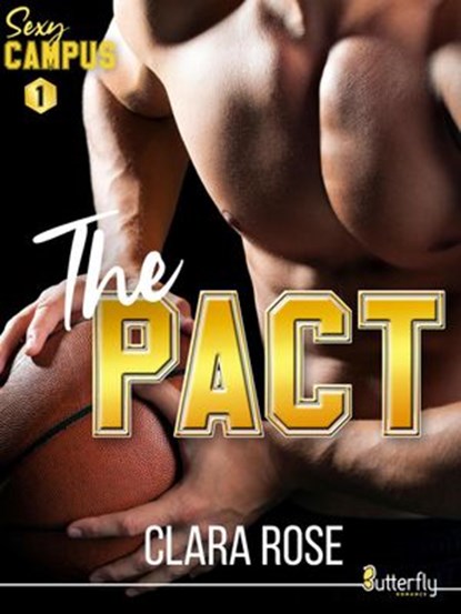 The Pact, Butterfly Publishing ; Clara Rose - Ebook - 9782376528067