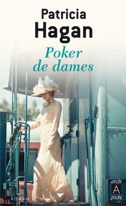 Poker de dames, Patricia Hagan - Ebook - 9782377353767