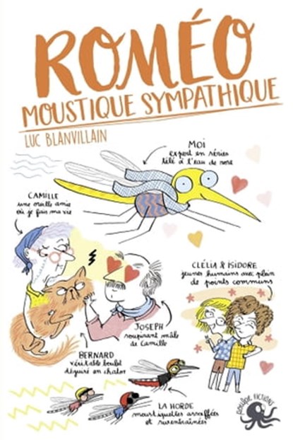 Roméo, moustique sympathique, Luc Blanvillain ; Marie Novion - Ebook - 9782377420230