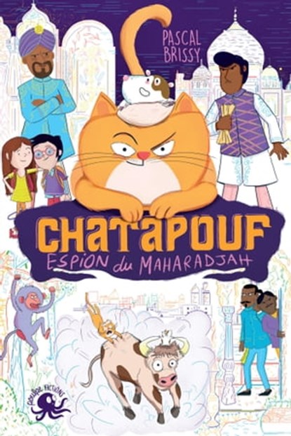 Chatapouf, espion du Maharadjah, Pascal Brissy - Ebook - 9782377420933