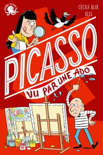 100 % Bio - Picasso vu par une ado, Cécile Alix - Ebook - 9782377422869