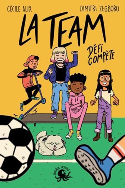 La Team – Défi compète – Lecture roman jeunesse sport – Dès 8 ans, Cécile Alix - Ebook - 9782377423835