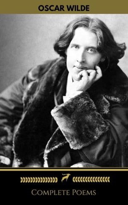 Oscar Wilde: Complete Poems (Golden Deer Classics), Oscar Wilde ; Golden Deer Classics - Ebook - 9782377870295