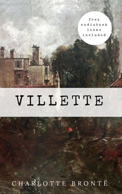 Charlotte Brontë: Villette, Charlotte Brontë - Ebook - 9782377871711