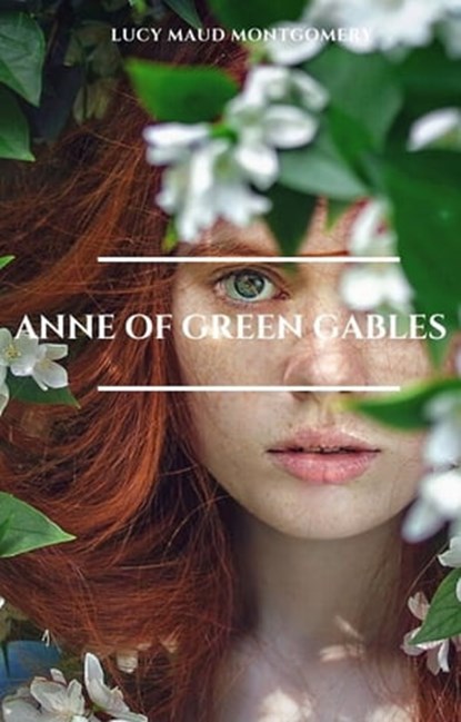Anne of Green Gables: The Complete Collection, Lucy Maud Montgomery - Ebook - 9782377930296