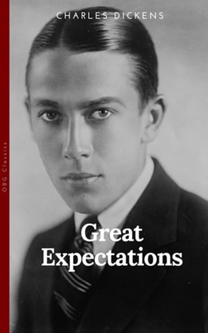 Great Expectations (OBG Classics), Charles Dickens - Ebook - 9782377931040
