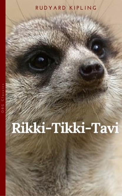 Rikki-Tikki-Tavi, Rudyard Kipling - Ebook - 9782377932399