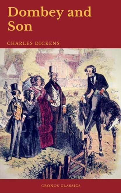 Dombey and Son (Cronos Classics), Charles Dickens ; Cronos Classics - Ebook - 9782378073671