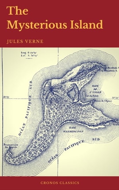The Mysterious Island (Cronos Classics), Jules Verne ; Cronos Classics - Ebook - 9782378074173