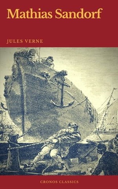 Mathias Sandorf (Cronos Classics), Jules Verne ; Cronos Classics - Ebook - 9782378074357