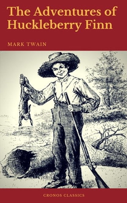 The Adventures of Huckleberry Finn (Cronos Classics), Mark Twain - Ebook - 9782378074463