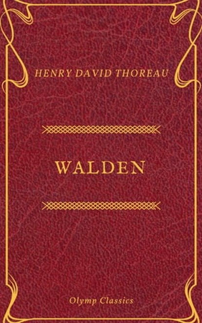 Walden (Olymp Classics), Henry David Thoreau ; Olymp Classics - Ebook - 9782378074821