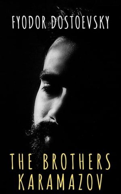The Brothers Karamazov, Fyodor Dostoevsky ; The griffin classics - Ebook - 9782378077129