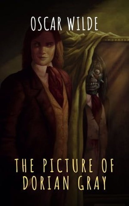 The Picture of Dorian Gray, Oscar Wilde ; The griffin classics - Ebook - 9782378077280