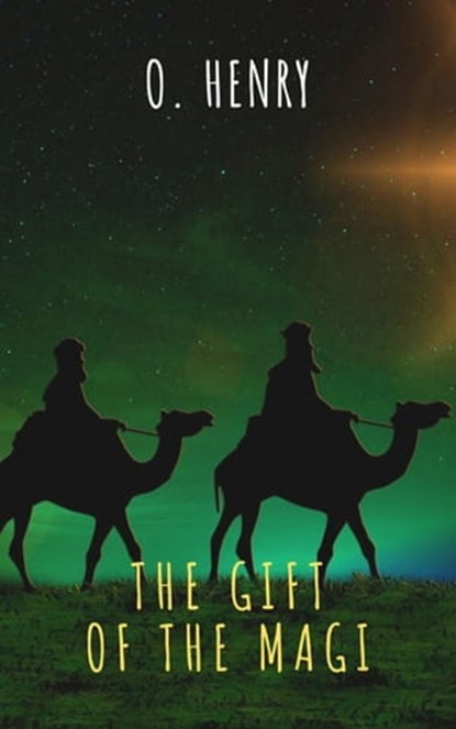 The Gift  of the Magi, O. Henry - Ebook - 9782378077747