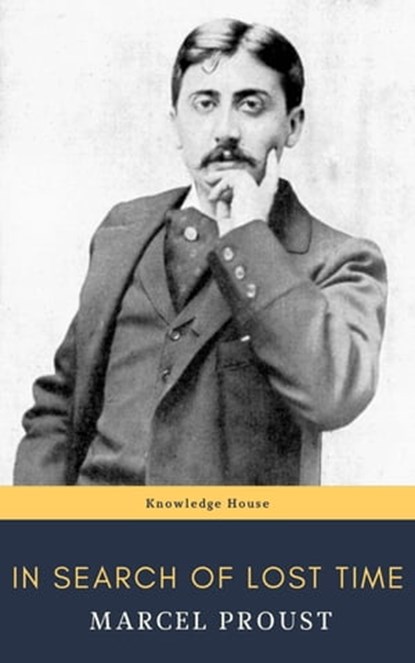 In Search of Lost Time [volumes 1 to 7], Marcel Proust - Ebook - 9782378078140