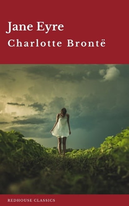 Jane Eyre, Charlotte Brontë ; Redhouse - Ebook - 9782378078485