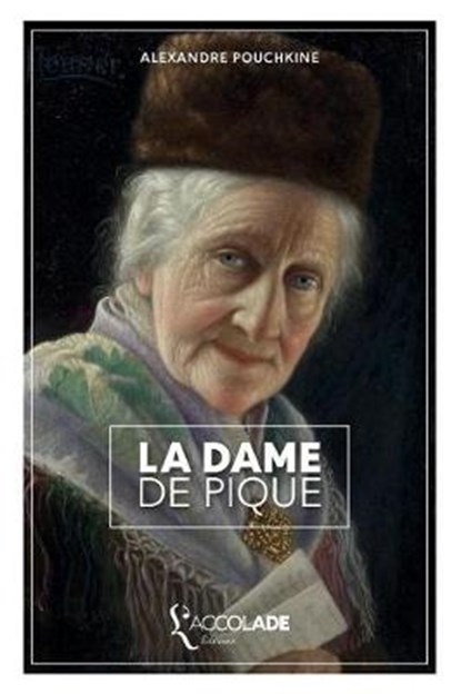 La Dame de Pique: bilingue russe/français (+ lecture audio intégrée), Alexandre Pouchkine - Paperback - 9782378080150