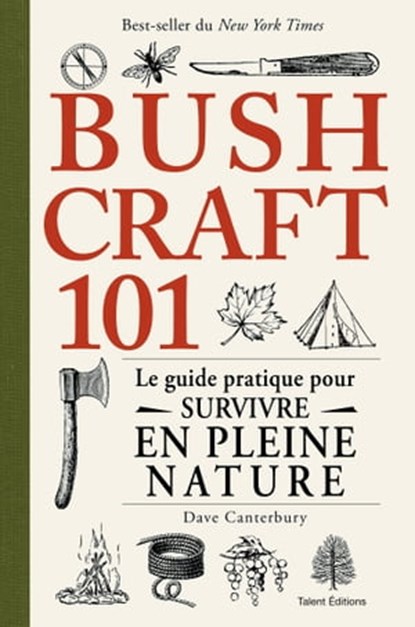 Bushcraft 101, Dave Canterbury - Ebook - 9782378150679
