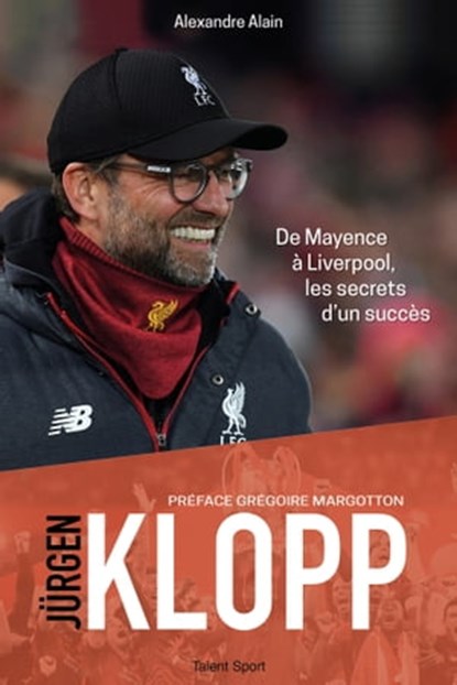 Jürgen Klopp, Alexandre Alain - Ebook - 9782378151546