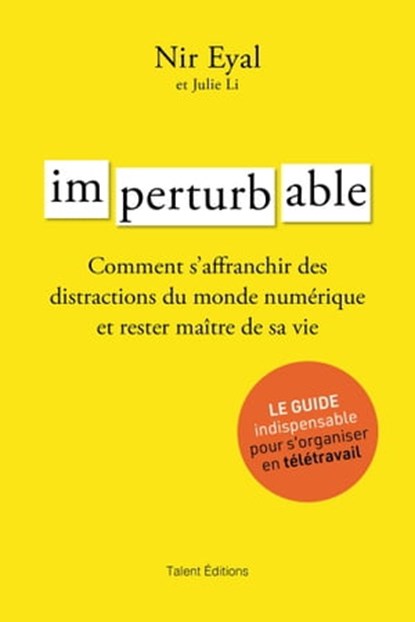 Imperturbable - Développement personnel, NIR EYAL - Ebook - 9782378151614