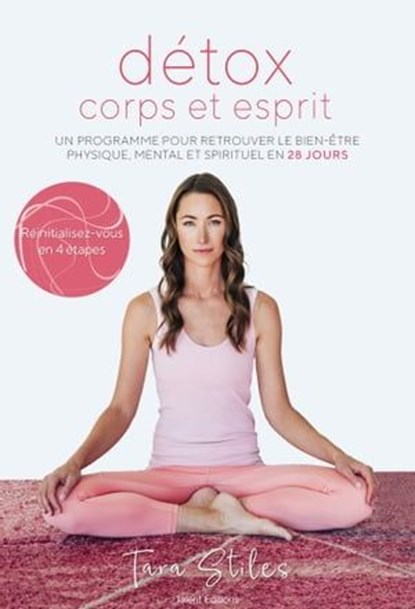 Détox corps et esprit, Tara Stiles - Ebook - 9782378152154