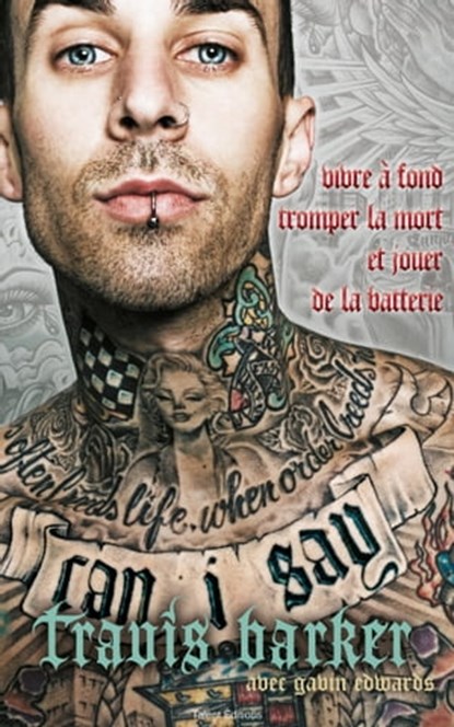 Travis Barker : l'autobiographie, Travis Barker - Ebook - 9782378152239