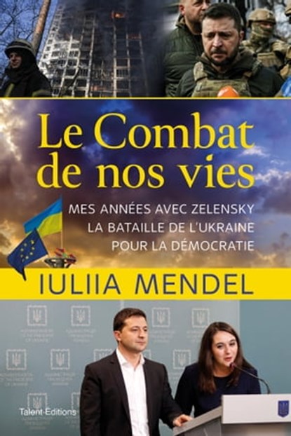 Le combat de nos vies, Iuliia Mendel - Ebook - 9782378153052