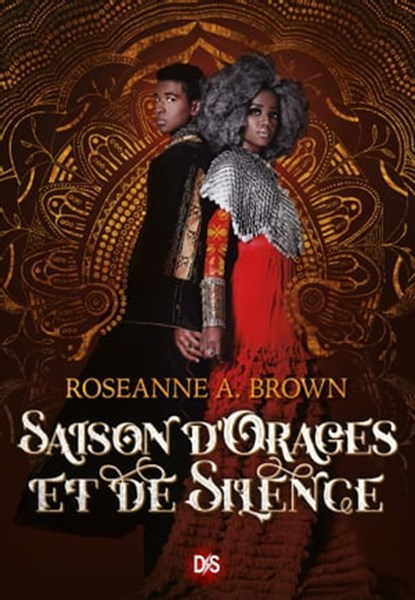 Saison d'orages et de silence (ebook) - Tome 02, Roseanne A Brown - Ebook - 9782378762131