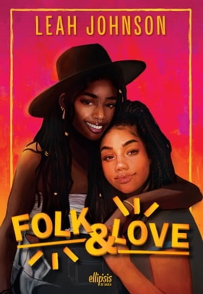 Folk & Love (e-book), Leah Johnson - Ebook - 9782378762162