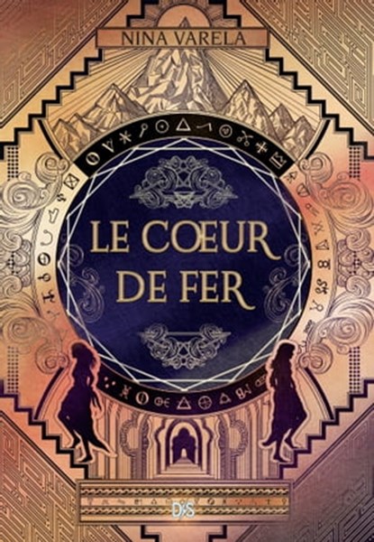 Le Coeur de fer (ebook) - Tome 02, Nina Varela - Ebook - 9782378762346