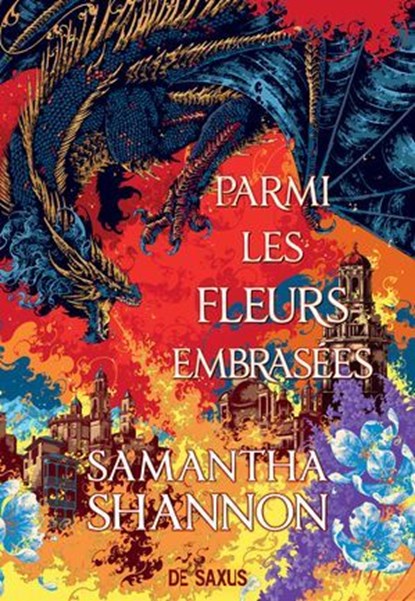 Parmi les fleurs embrasées (e-book) - Tome 0.5, Samantha Shannon - Ebook - 9782378767600