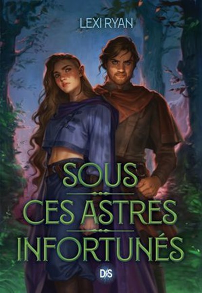 Sous ces astres infortunés - Tome 01 (e-book), Lexi Ryan - Ebook - 9782378767822