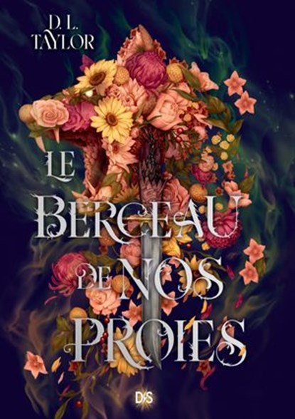 Le Tombeau de nos proies - Tome 02 Le Berceau de nos proies (e-book), D. L. Taylor - Ebook - 9782378769055