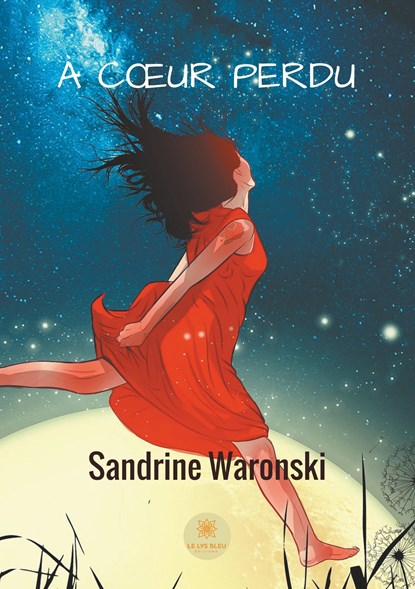 À coeur perdu, Sandrine Waronski - Paperback - 9782378771584