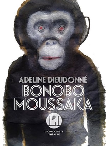 Bonobo Moussaka, Adeline Dieudonné - Ebook - 9782378802349