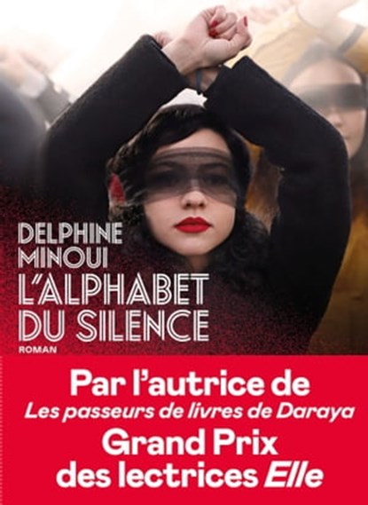 L'Alphabet du silence, Delphine Minoui - Ebook - 9782378803520