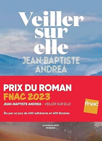 Veiller sur elle, Jean-Baptiste Andrea - Paperback - 9782378803759