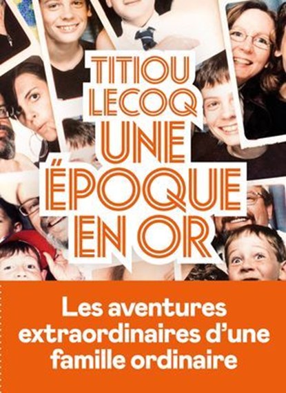 Une époque en or, Titiou Lecoq - Ebook - 9782378804367