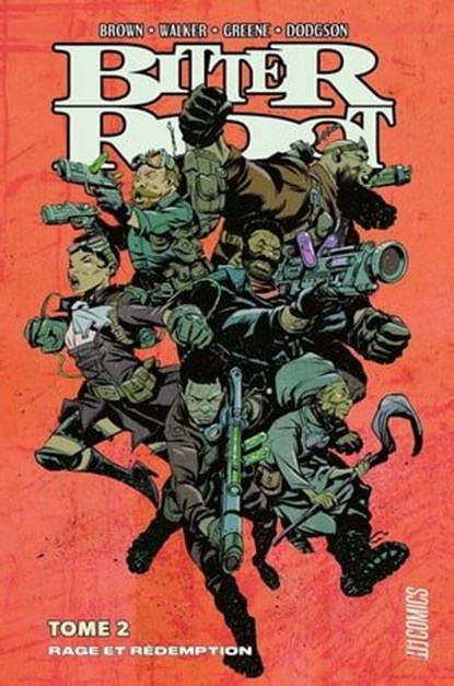 Bitter Root, T2 : Rage et rédemption, David F. Walker ; Chuck Brown ; Sanford Greene - Ebook - 9782378871833