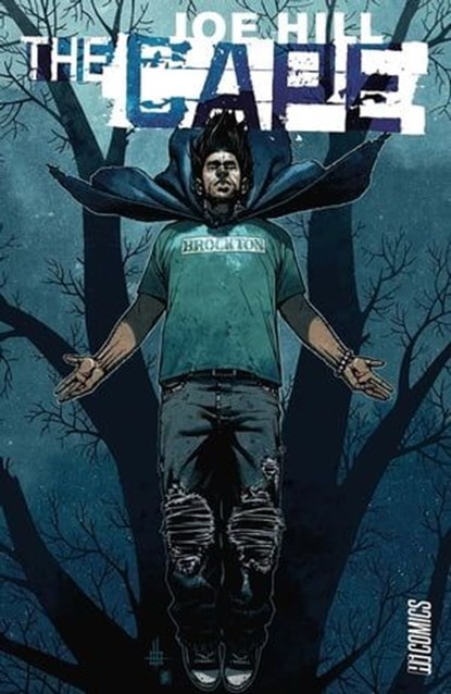 The Cape, Joe Hill ; Jason Ciaramella ; Zach Howard - Ebook - 9782378872137