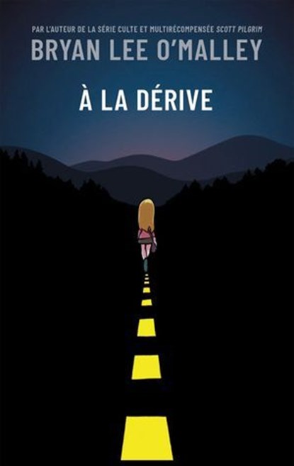 À la dérive, Bryan Lee O'Malley - Ebook - 9782378874216